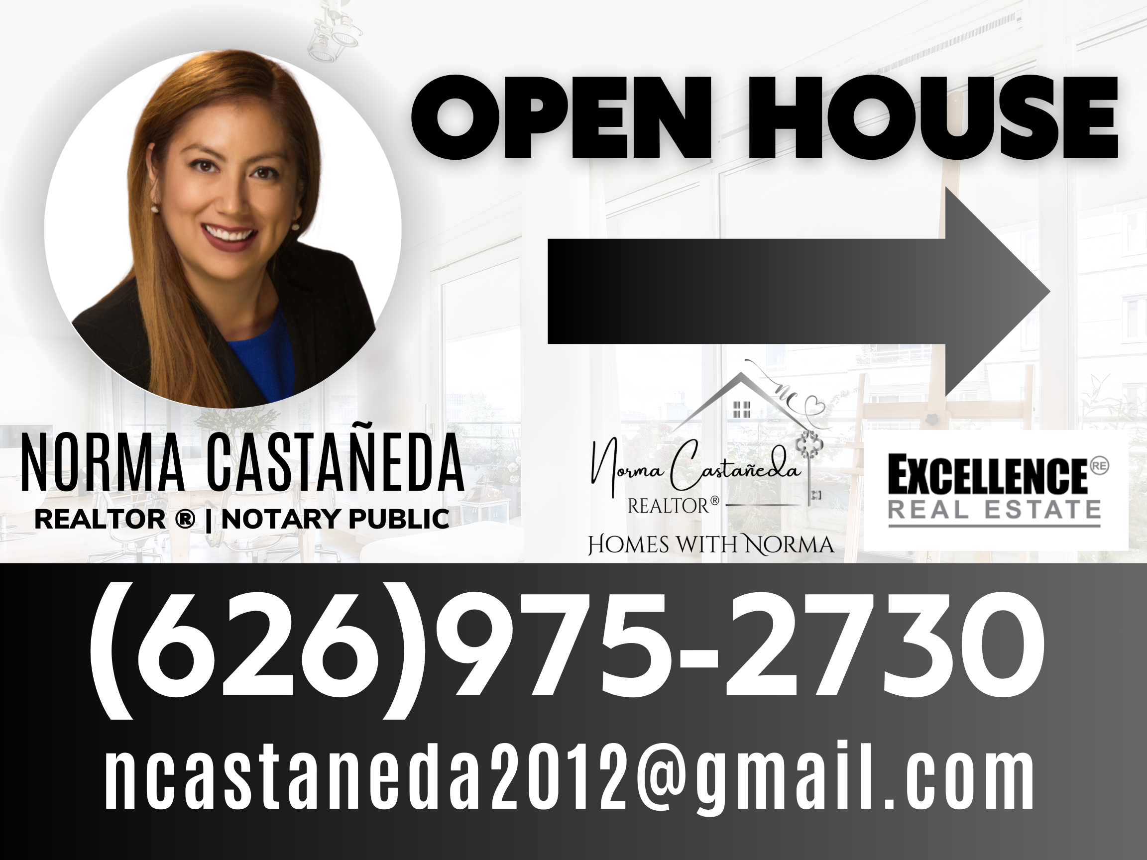 Norma Castañeda - For Sale and Open House Yard Signs